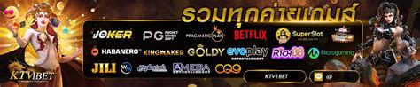 ktv1bet slot|KTV1BET เว็บสล๊อต บาคาร่าออนไลน์ ระบบอัพเดทใหม่ปี 2023.